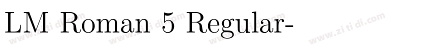 LM Roman 5 Regular字体转换